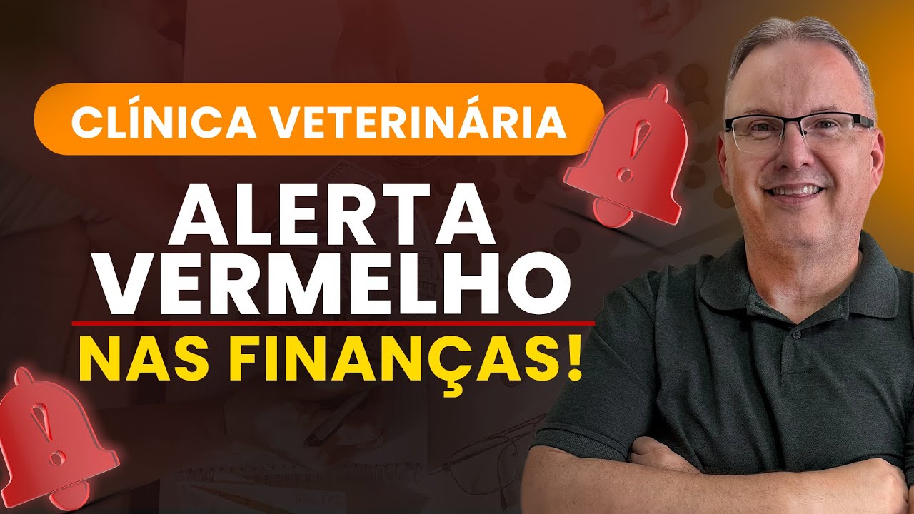 CLINICA VETERINARIA ALERTA VERMELHO NAS FINANÇAS
