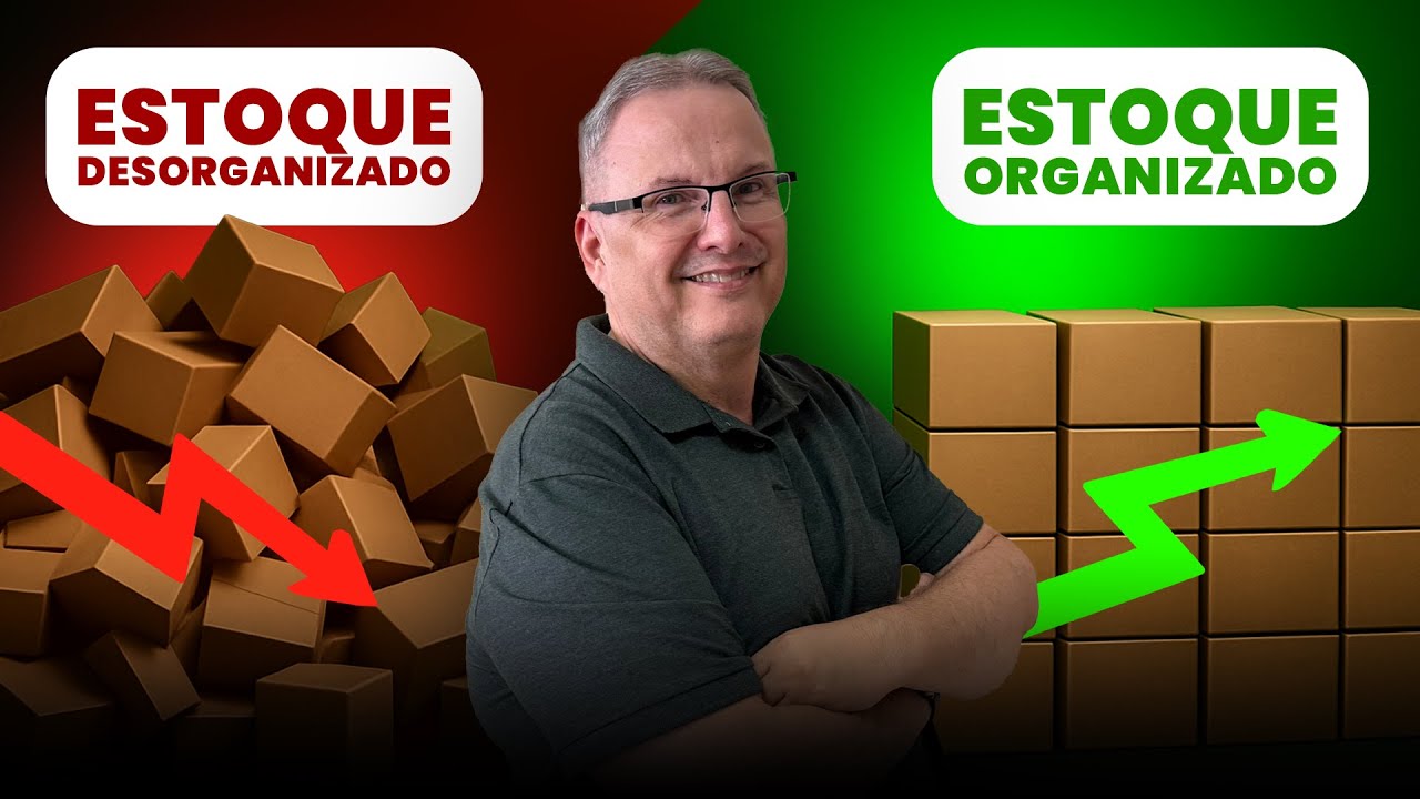 ESTOQUE ORGANIZADO ESTOQUE DESORGANIZADO